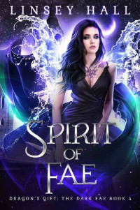Linsey Hall — Spirit of the Fae