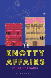 Chirag Bagadia — Knotty Affairs