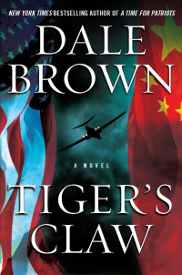 Brown Dale — Tiger's Claw: A Novel