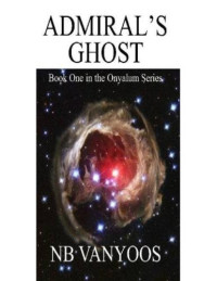 Yanyoos, N B — Admiral's Ghost