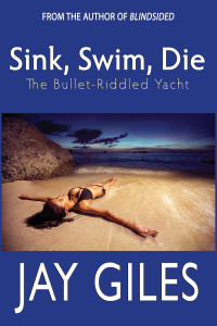 Giles Jay — Sink, Swim, Die