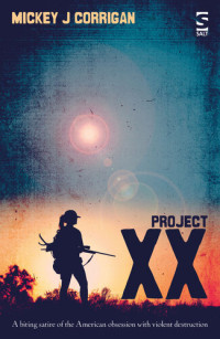 Mickey J Corrigan — Project XX