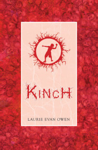 Laurie Evan Owen — Kinch: a tally of unravellings