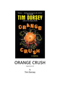 Dorsey Tim — Orange Crush