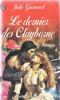  — Le Dernier Des Clayborne