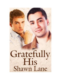 Lane Shawn — Gratefully His