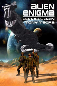Bain Darrell; Teora Tony — Alien Enigma