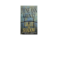 Krentz, Jayne Ann — Light In Shadow
