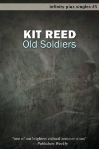 Reed Kit — Old Soldiers