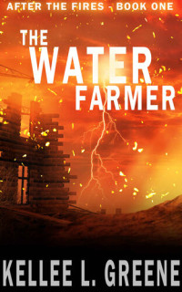 Kellee L. Greene — The Water Farmer