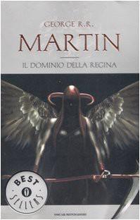 Martin, George R.R — Il Dominio Della Regina