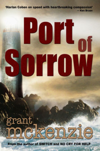 McKenzie Grant — Port of Sorrow