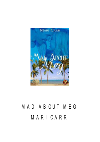 Carr Mari — Mad About Meg