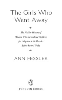 Fessler Ann — The Girls Who Went Away