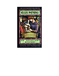 Ellis Peters —  An Excellent Mystery (Brother Cadfael 11)