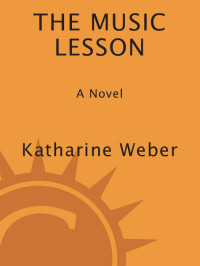 Weber Katharine — The Music Lesson