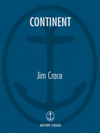 Crace Jim — Continent