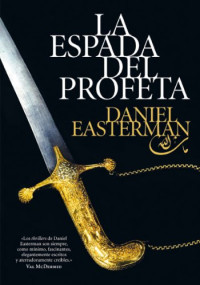 Daniel Easterman — La Espada Del Profeta