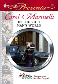 Marinelli Carol — In the Rich Man's World