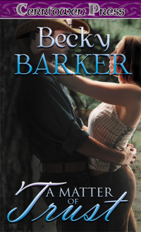 Barker Becky — A Matter of Trust