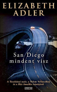Elizabeth Adler — San Diego mindent visz