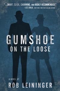 Rob Leininger — Gumshoe on the Loose - Mortimer Angel #03