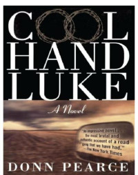 Pearce Donn — Cool Hand Luke