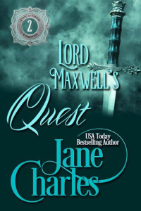 Jane Charles — Lord Maxwell's Quest