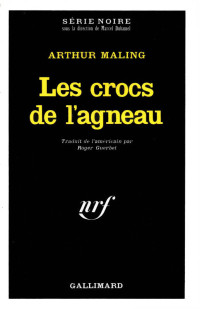 Maling Arthur — Les crocs de l'agneau