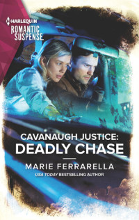 Marie Ferrarella — Deadly Chase