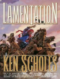 Scholes Ken — Lamentation