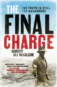McCallum, Dawood Ali — The Final Charge