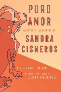 Sandra Cisneros — Puro Amor
