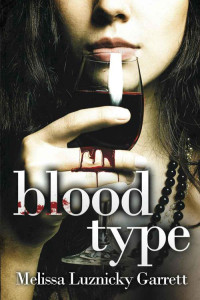 Garrett, Melissa Luznicky — Blood Type