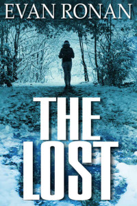Ronan Evan — The Lost: Book Two, The Eddie McCloskey Series