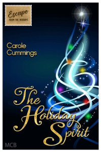 Carole Cummings — The Holiday Spirit