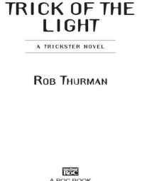 Thurman Rob — Trick of the Light