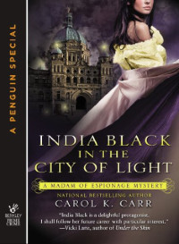 Carr, Carol K — India Black in the City of Light