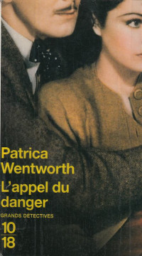 Wentworth Patricia — L'appel du danger