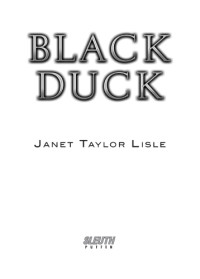 Lisle, Janet Taylor — Black Duck