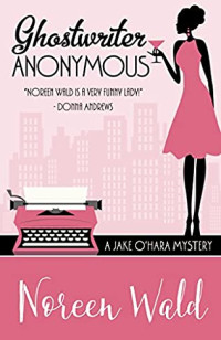 Noreen Wald — Ghostwriter Anonymous