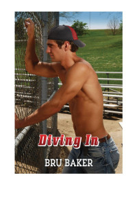 Baker Bru — Diving In