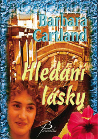 Cartland Barbara — Hledání lásky