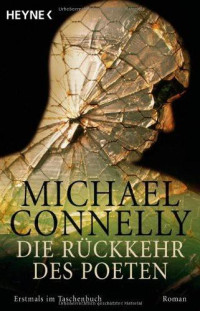 Michael Connelly — Die Rückkehr des Poeten