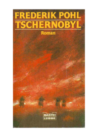 Pohl Frederik — Tschernobyl