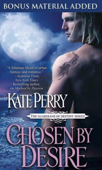 Perry Kate — Chosen by Desire