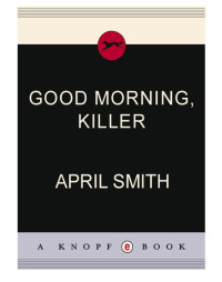 Smith April — Good Morning, Killer