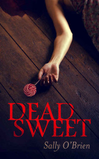 O'Brien, Sally — Dead Sweet