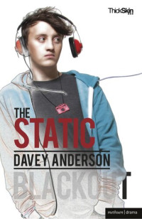 Davey Anderson — The Static and Blackout