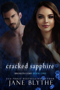 Jane Blythe — Cracked Sapphire